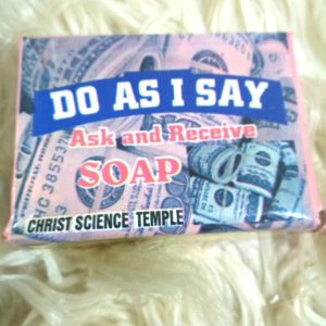 Do as I say soap